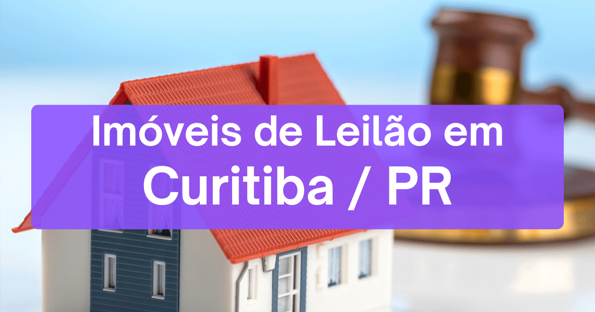 Imóveis em leilão em Curitiba / PR